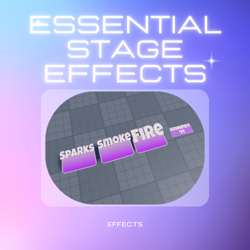 Essential Stage Effects