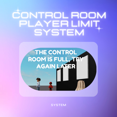 Control Room Player Limit - System